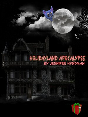 cover image of Holidayland Apocalypse
